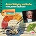 Cover zum Buch Johann Wolfgang von Goethe: Denker, D...