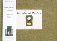 Les cocktails du ritz paris 2842773772 Book Cover