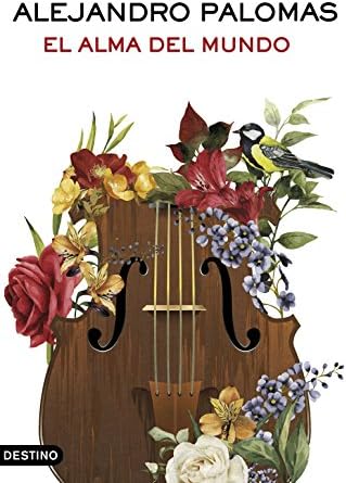 El alma del mundo (Áncora & Delfín)