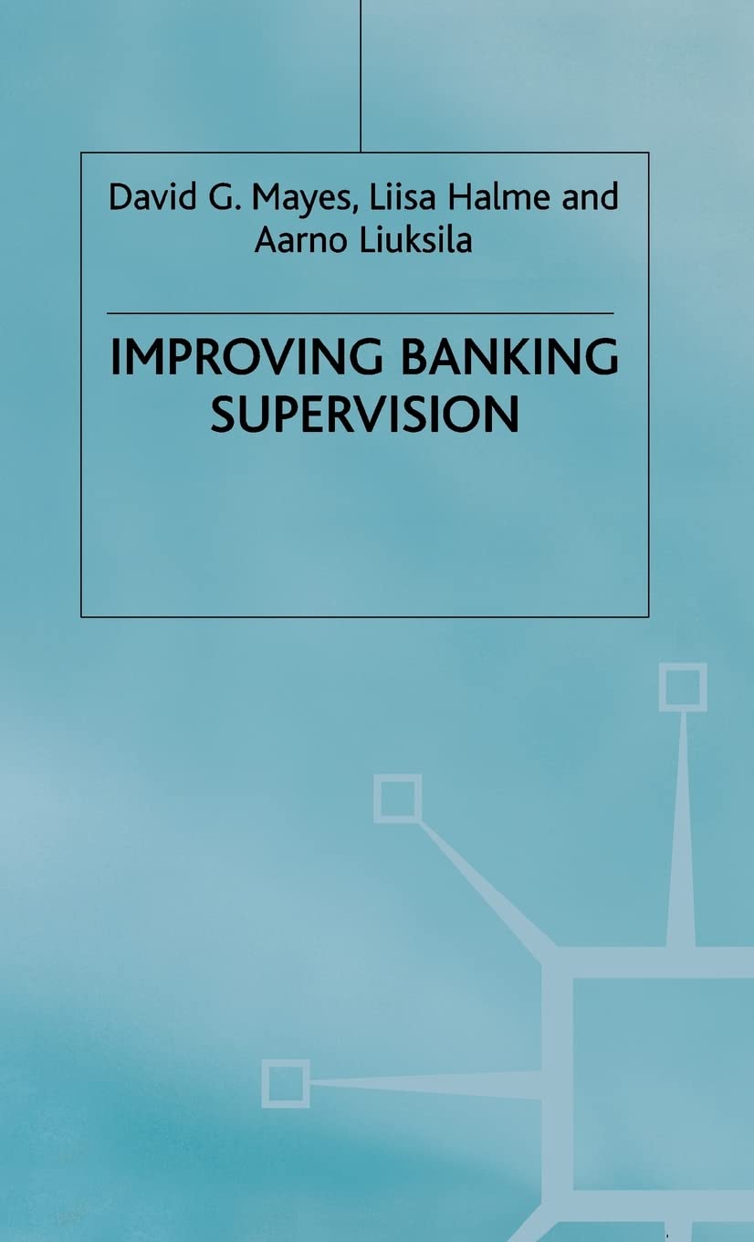 Improving Banking Supervision view 3