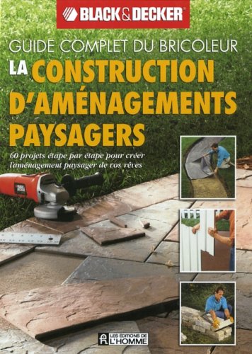 livre La construction d'aménagements paysagers: 60 proje