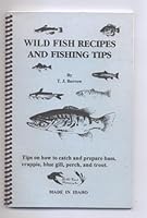 Wild fish recipes and fishing tips 0964165430 Book Cover