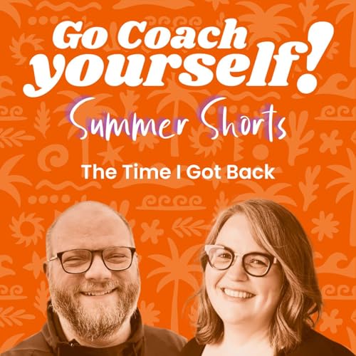 Summer Shorts: The Time I Got Back cover art