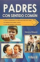 PADRES CON SENTIDO COMUN 6071721938 Book Cover