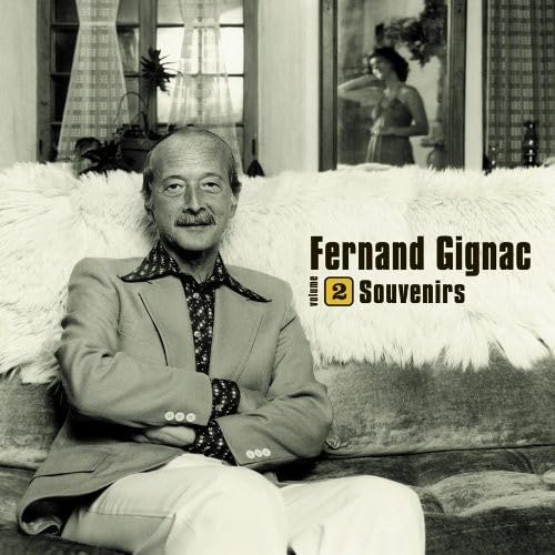 Souvenirs, Volume 2 [Audio CD] Gignac, Fernand