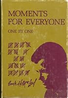 Moments for everyone,: One by one, B0006CPEQ2 Book Cover