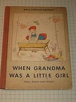 When grandma was a little girl B0007HZ4QQ Book Cover