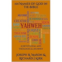 101 Names of God in the Bible Audiolibro Por Joseph R Mason, Richard J Kirk arte de portada