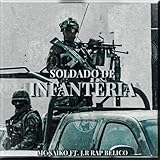  Soldado De Infanteria [Explicit]