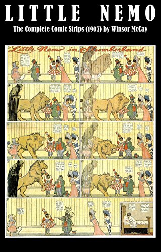 Little Nemo - The Complete Comic Strips (1907) by Winsor McCay (Platinum Age Vintage Comics) Little Nemo - The Complete Comic Strips (1907) by Winsor McCay (Platinum Age Vintage Comics)