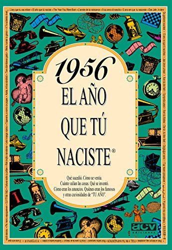 1956 EL AÑO QUE TÚ NACISTE - Regalo de cumpleaños ideal para quienes cumplen 70 años en 2026 1956 EL AÑO QUE TÚ NACISTE - Regalo de cumpleaños ideal para quienes cumplen 70 años en 2026