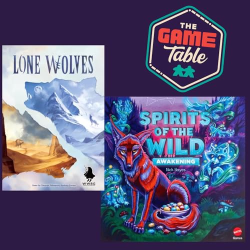 Lone Wolves & Spirits of the Wild: Awakening – Reviews from the Two Top Table at The Game Table Podcast