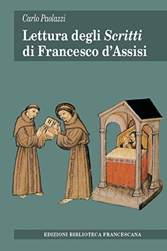 Lettura degli «Scritti» di Francesco d'Assisi