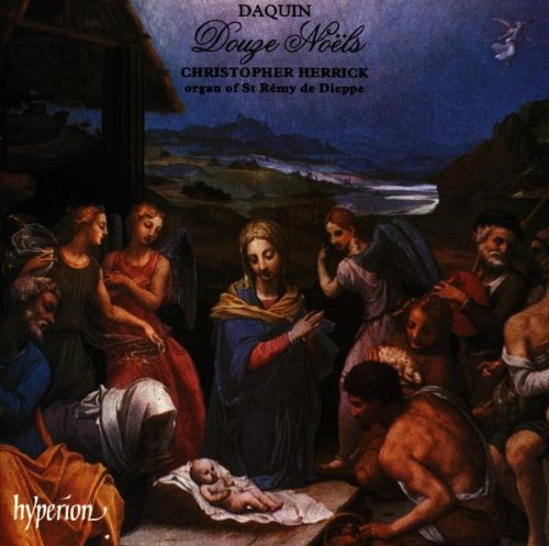 Douze Noels [Audio CD] Daquin and Herrick
