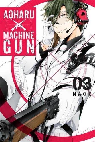 Aoharu X Machinegun, Vol. 3 (Aoharu X Machine Gun, 3) #TOP26