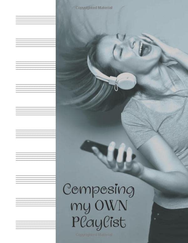 Composing My Own Playlist: 10 Stave Sheet Music (Extrema Music)      Paperback – April 7, 2020