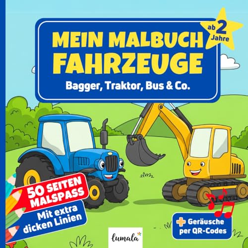 Mein Malbuch – Fahrzeuge ab 2 Jahren: 50 Malbilder mit extra...