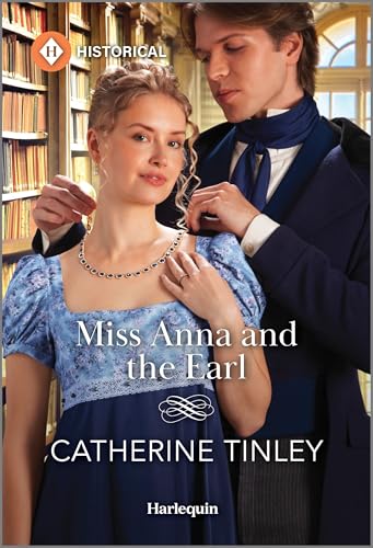 Miss Anna and the Earl (The Triplet Orphans Book 3)