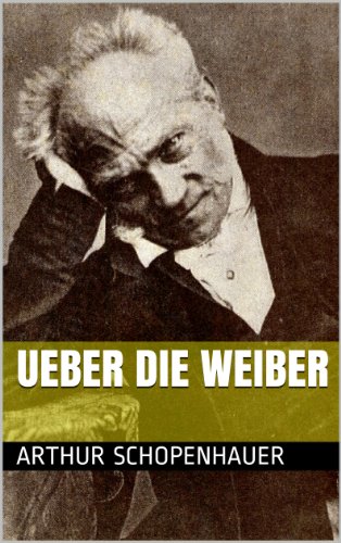 Ueber die Weiber (Der deutsche Geist und das Weib