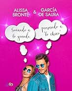 Soñando a lo grande, pensando a "lo chico"