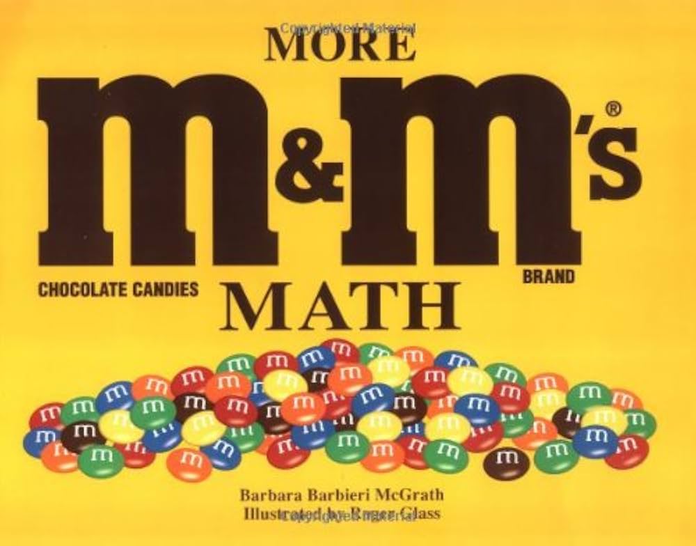 More M&M's Brand Chocolate Candies Math: McGrath, Barbara Barbieri