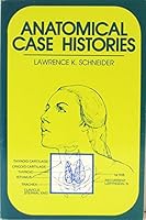 Anatomical Case Histories: A Problem-solving Text in Anatomy 0815175612 Book Cover