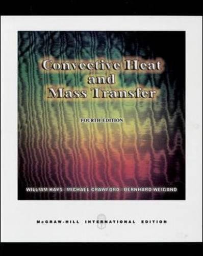 Convective Heat and Mass Transfer (Int'l Ed)