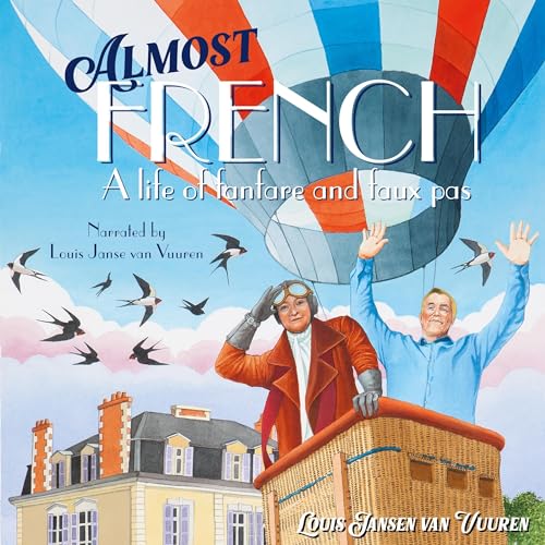 Almost French by Louis Jansen van Vuuren episode artwork