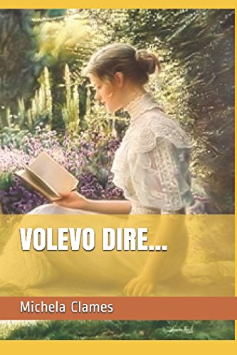  VOLEVO DIRE...