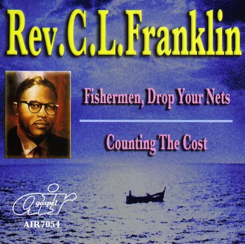 Franklin Rev C L Fishermen Drop Your Nets Counting The Cost