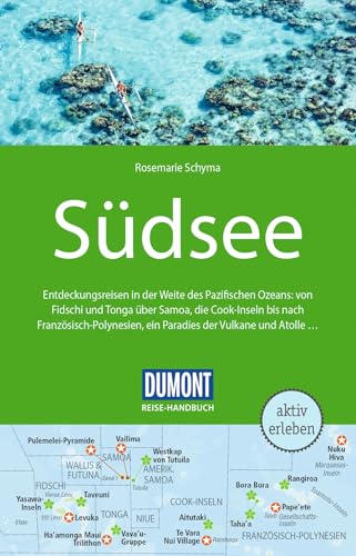 DUMONT Reise-Handbuch Reiseführer Südsee: mit Extra-Reisekarte