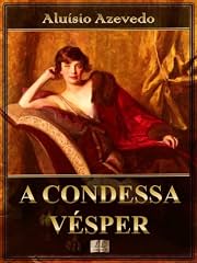 Capa de A Condessa Vésper [Ilustrado] [Com índice ativo]