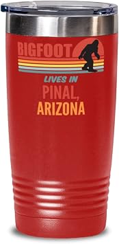 Bigfoot, Bigfoot Lives In Pinal Arizona Coffee Tumbler 20oz, Red