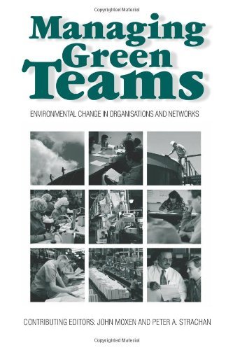 Buy Managing Green Teams: Environmental Change in Organisations and Networks — BookShops.in