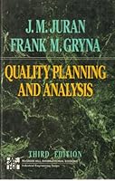 Quality Planning and Analysis: From Product Development Through Usage 0070331782 Book Cover