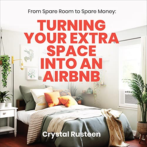 From Spare Room to Spare Money by Crystal Rusteen episode artwork