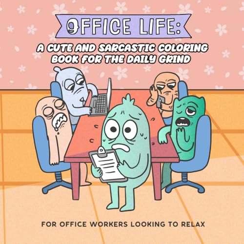 Office Life: A cute and sarcastic coloring book for the daily grind image 2