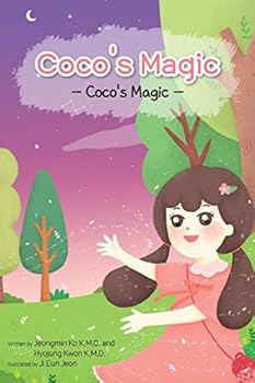Paperback Coco's magic: A story of a magical girl named Coco Book