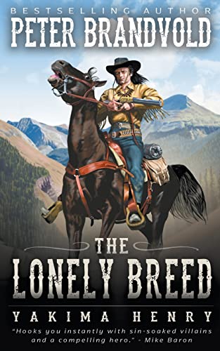 Buy The Lonely Breed: 1 (Yakima Henry) — BookShops.in