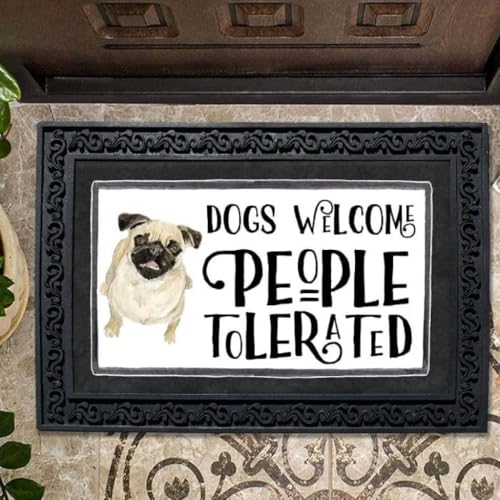 Felpudo Entrada casa Felpudo con la Leyenda Se admiten Perros, se toleran Personas