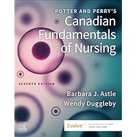 Potter and Perry's Canadian Fundamentals of Nursing