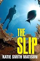 The Slip 1502442876 Book Cover