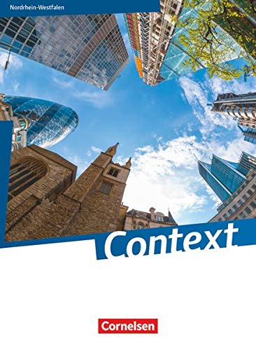 Context - Nordrhein-Westfalen: Schülerbuch: Kartoniert Context - Nordrhein-Westfalen: Schülerbuch: Kartoniert