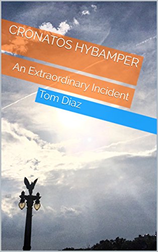 Télécharger Cronatos Hybamper: An Extraordinary Incident (English Edition) PDF