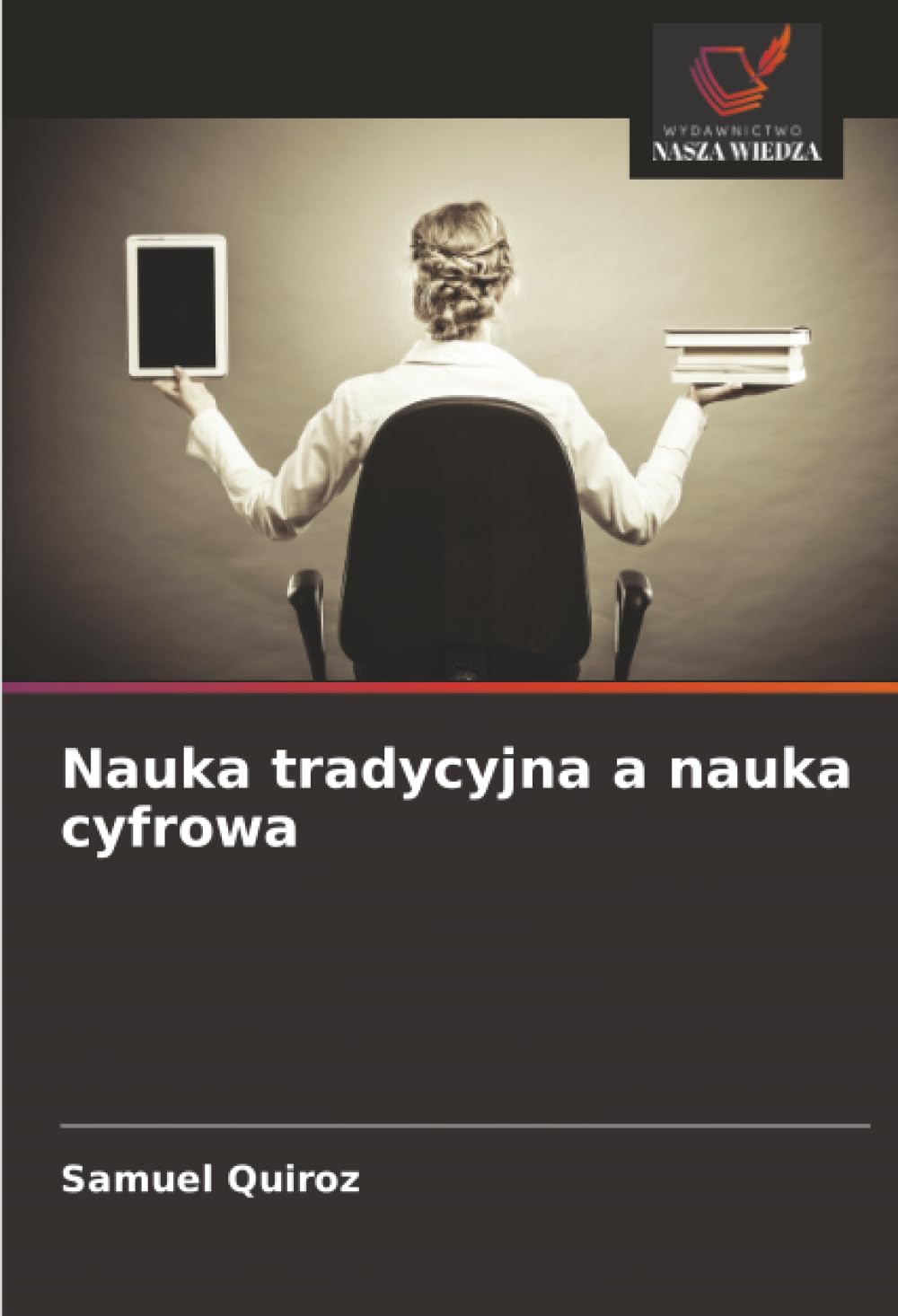 Nauka tradycyjna a nauka cyfrowa