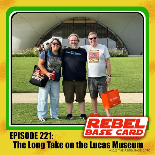 #221: The Long Take on the Lucas Museum