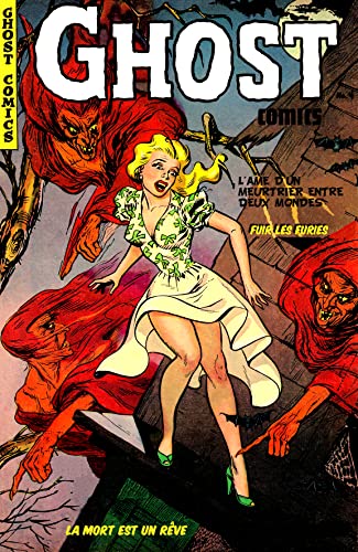  Ghost comics N° 4 (traduction): Histoires de fantômes de l\'âge d\'or de la BD US (French Edition)