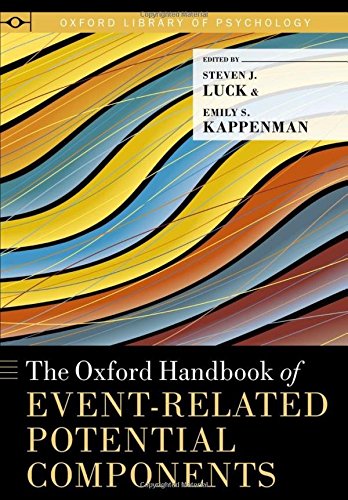 Oxford Handbook of Event-Related Potential Components (Oxford Library of Psychology)