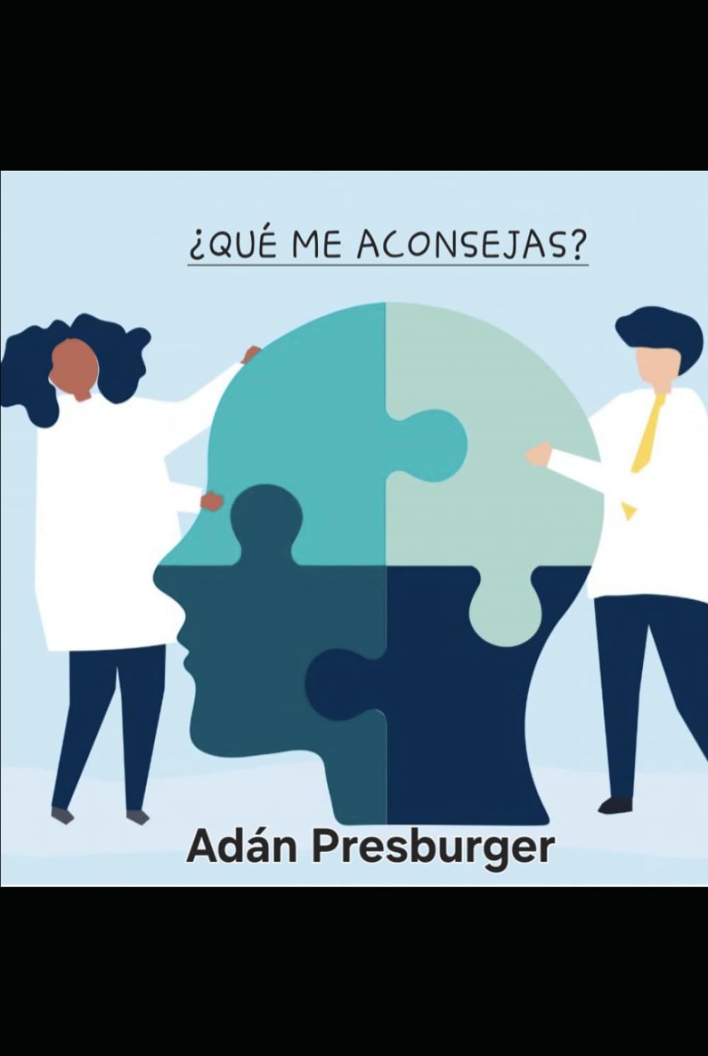 ¿Qué me Aconsejas?