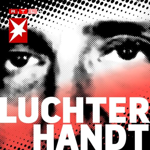 Luchterhandt Podcast Por RTL+ / stern arte de portada